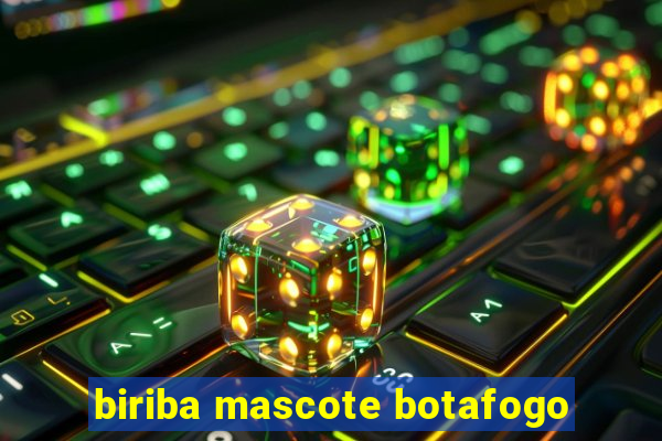 biriba mascote botafogo